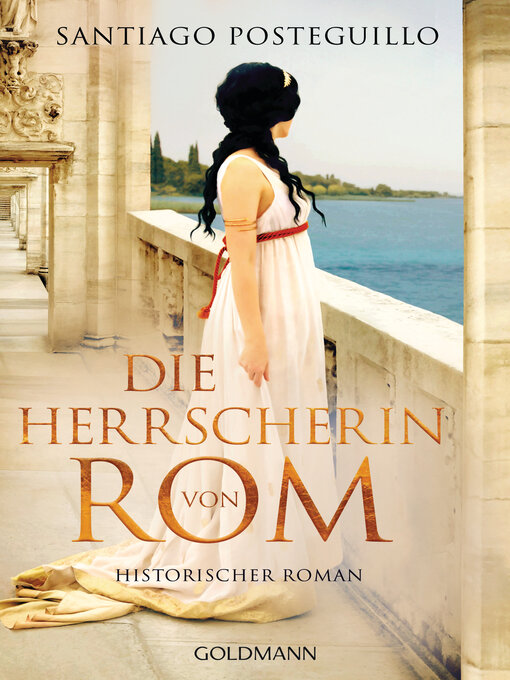 Title details for Die Herrscherin von Rom by Santiago Posteguillo - Wait list